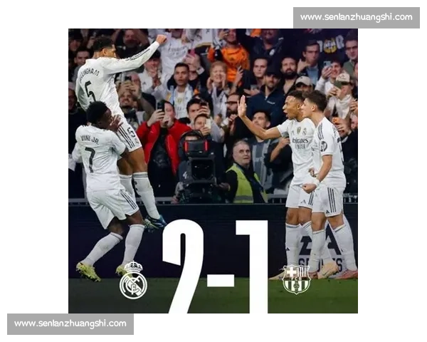 姆巴佩破咒!皇马 2-1 终结国家德比四连败